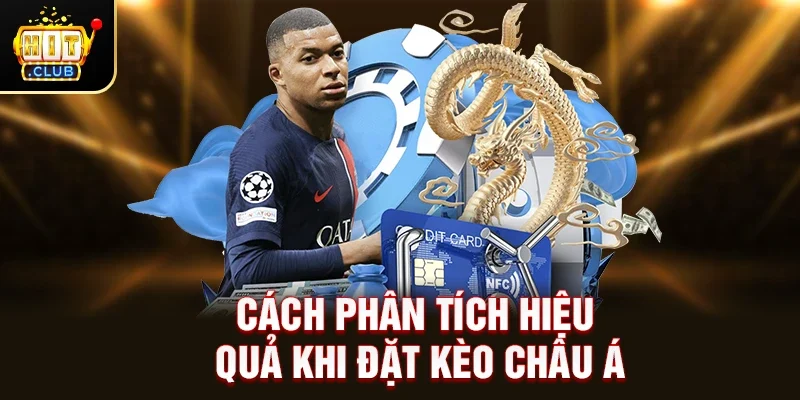 Kèo Châu Á – Bí Quyết Đọc Tỷ Lệ Và Tối Ưu Lợi Nhuận Trong Cá Cược Bóng Đá