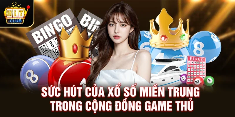 Sức hút của Xổ Số Miền Trung trong cộng đồng game thủ