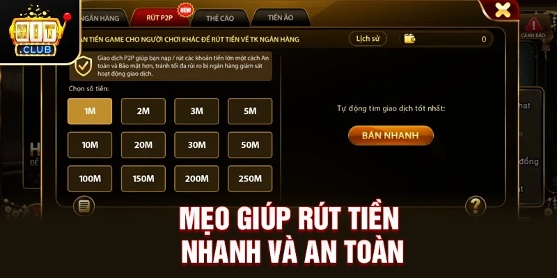 Mẹo giúp rút tiền nhanh và an toàn