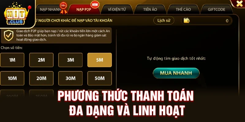 Hướng Dẫn Nạp Tiền HitClub Chi Tiết, An Toàn Và Nhanh Chóng Cho Game Thủ