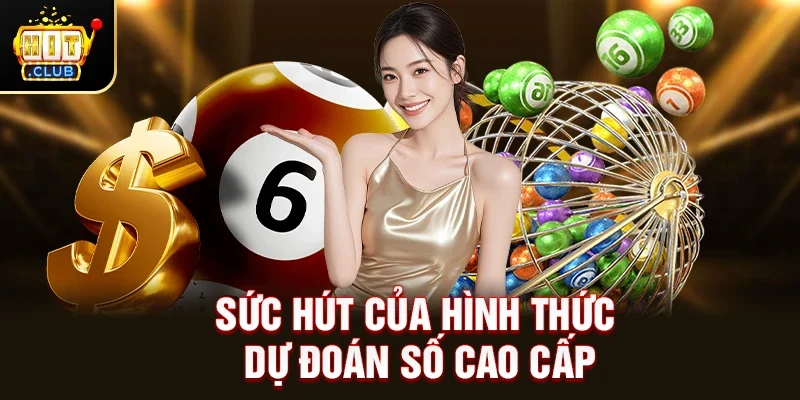 Sức Hút Của Hình Thức Dự Đoán Số Cao Cấp